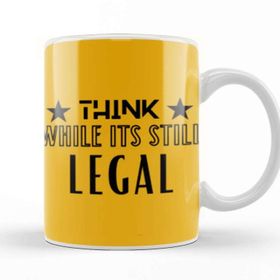 Baskı Dükkanı Think While Its Still Lega L Kupa