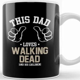Baskı Dükkanı This Dad Loves Walking Dead and His Children Kupa