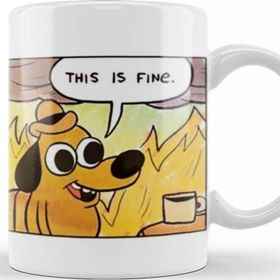 Baskı Dükkanı This Is Fine 01 Kupa