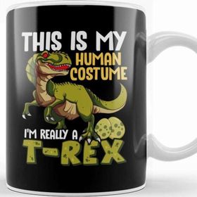 Baskı Dükkanı This Is My Human Costume I M Really A Dinosaur Kupa