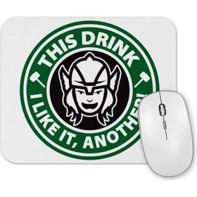 Baskı Dükkanı Thor This Drink I Like it Another Mouse Pad