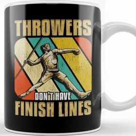 Baskı Dükkanı Throwers Don't Have Finish Lines Javelin Throwing Kupa