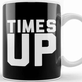 Baskı Dükkanı Times Up Bold Slogan Kupa