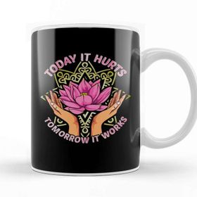 Baskı Dükkanı Today It Hurts Tomorrow It Works Massage Therapis Porselen Beyaz Kupa Bardak