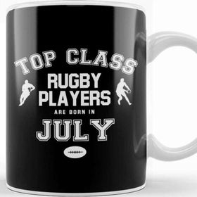 Baskı Dükkanı Top Class Rugby Players Are Born In July Kupa