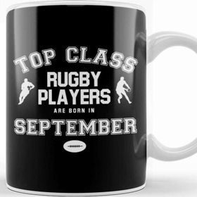 Baskı Dükkanı Top Class Rugby Players Are Born In September Kupa