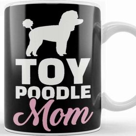Baskı Dükkanı Toy Poodle Mom Kupa Bardak