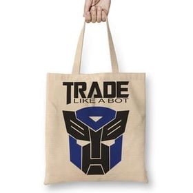Baskı Dükkanı Trade Like A Bot Bez Çanta