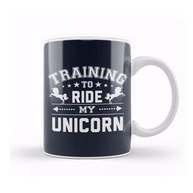 Baskı Dükkanı Training To Ride My Unicorn Kupa