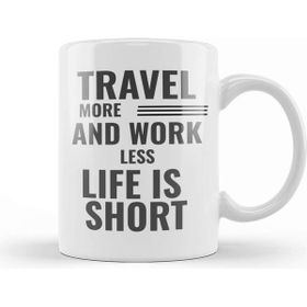 Baskı Dükkanı Travel More And Work Less Heartbeat Kupa