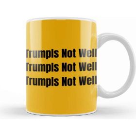 Baskı Dükkanı Trumpıs Not Well Porselen Beyaz Kupa Bardak