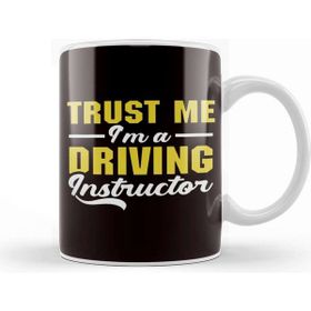 Baskı Dükkanı Trust Driving Instructor School Lesson Teacher Novice Driver Porselen Beyaz Kupa Bardak