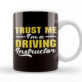 Baskı Dükkanı Trust Driving Instructor School Lesson Teacher Novice Driver Porselen Beyaz Kupa Bardak