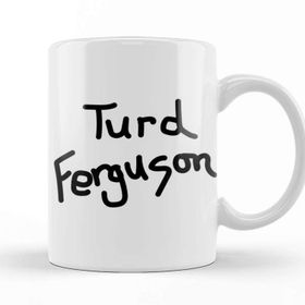 Baskı Dükkanı Turd Ferguson Porselen Beyaz Kupa Bardak