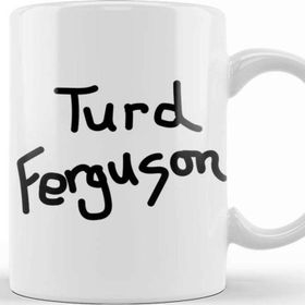 Baskı Dükkanı Turd Ferguson Porselen Beyaz Kupa Bardak