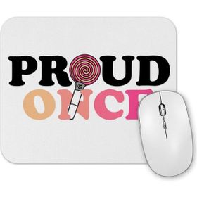 Baskı Dükkanı Twice Proud Once Mouse Pad