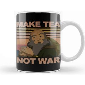 Baskı Dükkanı Uncle Iroh Make Tea Not War Kupa