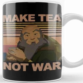 Baskı Dükkanı Uncle Iroh Make Tea Not War Kupa