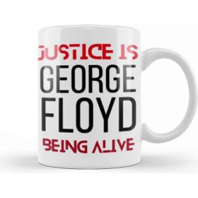 Baskı Dükkanı Ustice Is George Floyd Being Alive Black Lives Matter Black Power Kupa