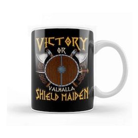 Baskı Dükkanı Victory Or Valhalla Shield Maiden Female Warrior Kupa Bardak