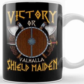Baskı Dükkanı Victory Or Valhalla Shield Maiden Female Warrior Kupa Bardak