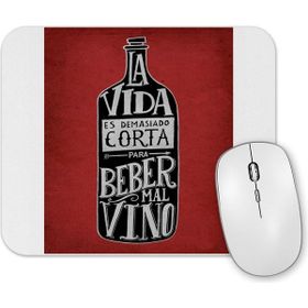 Baskı Dükkanı Vino Solo Bueno Mouse Pad