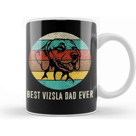 Baskı Dükkanı Vintage Best Vizsla Dad Ever Father's Day Gift Kupa Bardak