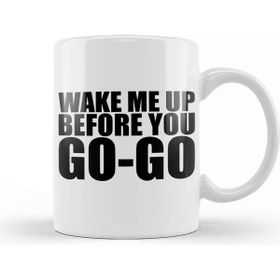 Baskı Dükkanı Wake Me Up Before You Go Go Wham Beyaz Porselen Kupa Bardak