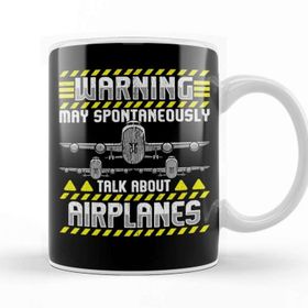 Baskı Dükkanı Warning May Spontaneously Talk About Airplanes Beyaz Porselen Kupa Bardak