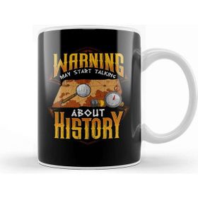 Baskı Dükkanı Warning May Start Talking About History Historian Beyaz Porselen Kupa Bardak
