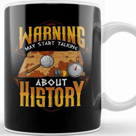 Baskı Dükkanı Warning May Start Talking About History Historian Beyaz Porselen Kupa Bardak
