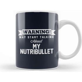 Baskı Dükkanı Warning May Start Talking About My Nutribullet Beyaz Porselen Kupa Bardak