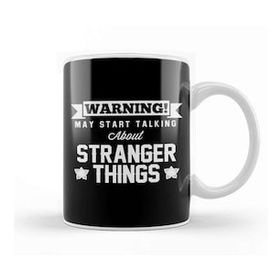 Baskı Dükkanı Warning May Start Talking About Stranger Things Text Beyaz Porselen Kupa Bardak