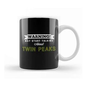 Baskı Dükkanı Warning May Start Talking About Twin Peaks Beyaz Porselen Kupa Bardak