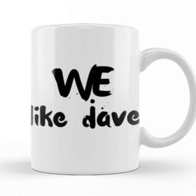 Baskı Dükkanı We Like Dave Chappelle Beyaz Porselen Kupa Bardak