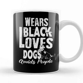 Baskı Dükkanı Wears Black Loves Dogs Avoids People Introvert Beyaz Porselen Kupa Bardak