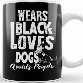 Baskı Dükkanı Wears Black Loves Dogs Avoids People Introvert Beyaz Porselen Kupa Bardak