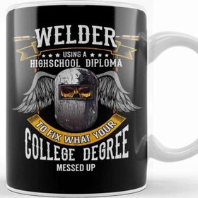Baskı Dükkanı Welder Fixing What Your College Degree Messed Up Beyaz Porselen Kupa Bardak