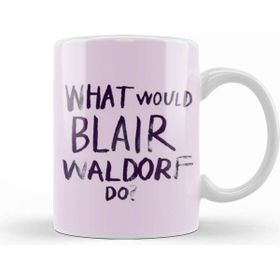 Baskı Dükkanı What Would Blair Waldorf Do 04 Beyaz Porselen Kupa Bardak