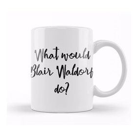 Baskı Dükkanı What Would Blair Waldorf Do Beyaz Porselen Kupa Bardak