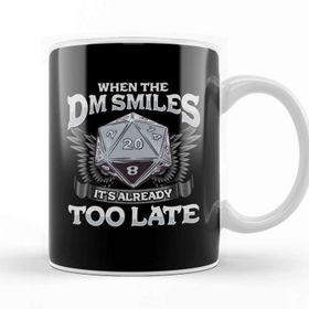 Baskı Dükkanı When The Dm Smiles It S Already Too Late Gaming Kupa Bardak