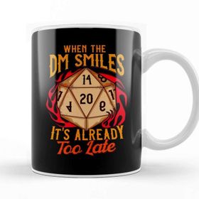 Baskı Dükkanı When The Dm Smiles It S Already Too Late Gaming Kupa Bardak