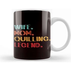Baskı Dükkanı Wife Mom Quilling Legend Paper Filigree Hobby Craftsman Art Kupa Bardak