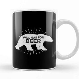 Baskı Dükkanı Will Hug For Beer Funny Bear Drinking Porselen Beyaz Kupa Bardak