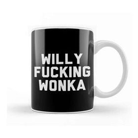 Baskı Dükkanı Willy Fucking Wonka Kupa Bardak