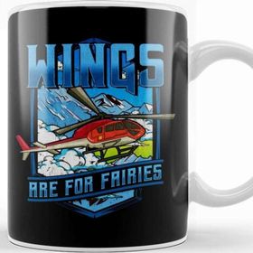 Baskı Dükkanı Wings Are For Fairies Helicopter Pilot Flying Pun Beyaz Porselen Kupa Bardak