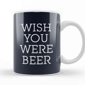 Baskı Dükkanı Wish You Were Beer Beyaz Porselen Kupa Bardak