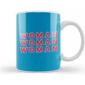 Baskı Dükkanı Woman Woman Woman Beyaz Porselen Kupa Bardak