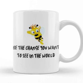 Baskı Dükkanı World Bee Day! Lover Gift Be The Change You Want To See In The World Beyaz Porselen Kupa Bardak