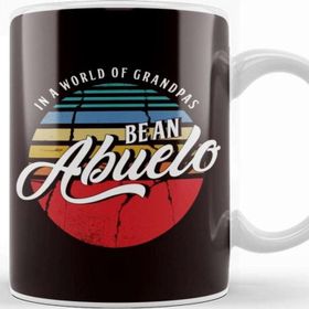 Baskı Dükkanı World Of Grandpas Be An Abuelo Granddad Grandpa Daddy Papa Kupa